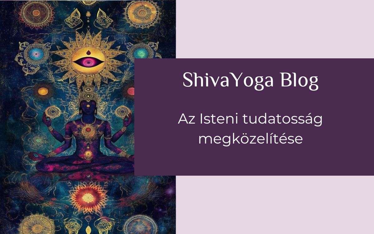 Az Isteni tudatosság megközelítése