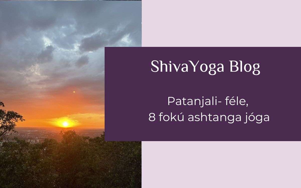 Patanjali- féle, 8 fokú ashtanga jóga